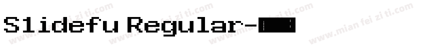S1idefu Regular字体转换
